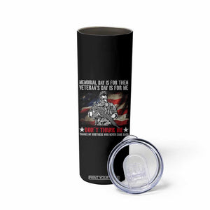 Patriotic Memorial Day Skinny Tumbler Remember Our Heroes Veterans Brothers American Flag TS02 Print Your Wear