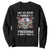 Patriotic Memorial Day Sweatshirt May We Never Forget Freedom Is Not Free TS02 Black Print Your Wear