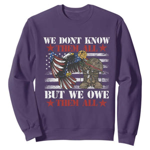 Patriotic Memorial Day Sweatshirt We Don't Know Them All But We Owe Them All TS02 Purple Print Your Wear