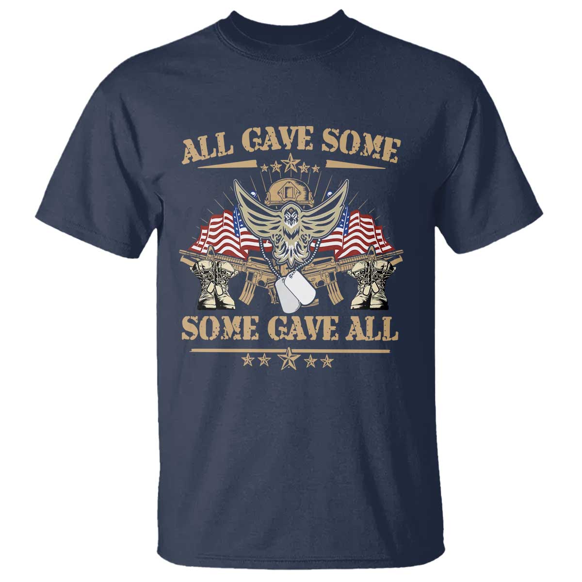 Patriotic Memorial Day T Shirt All Gave Some Some Gave All Veterans Memorials Day US Flag TS02 Navy Print Your Wear