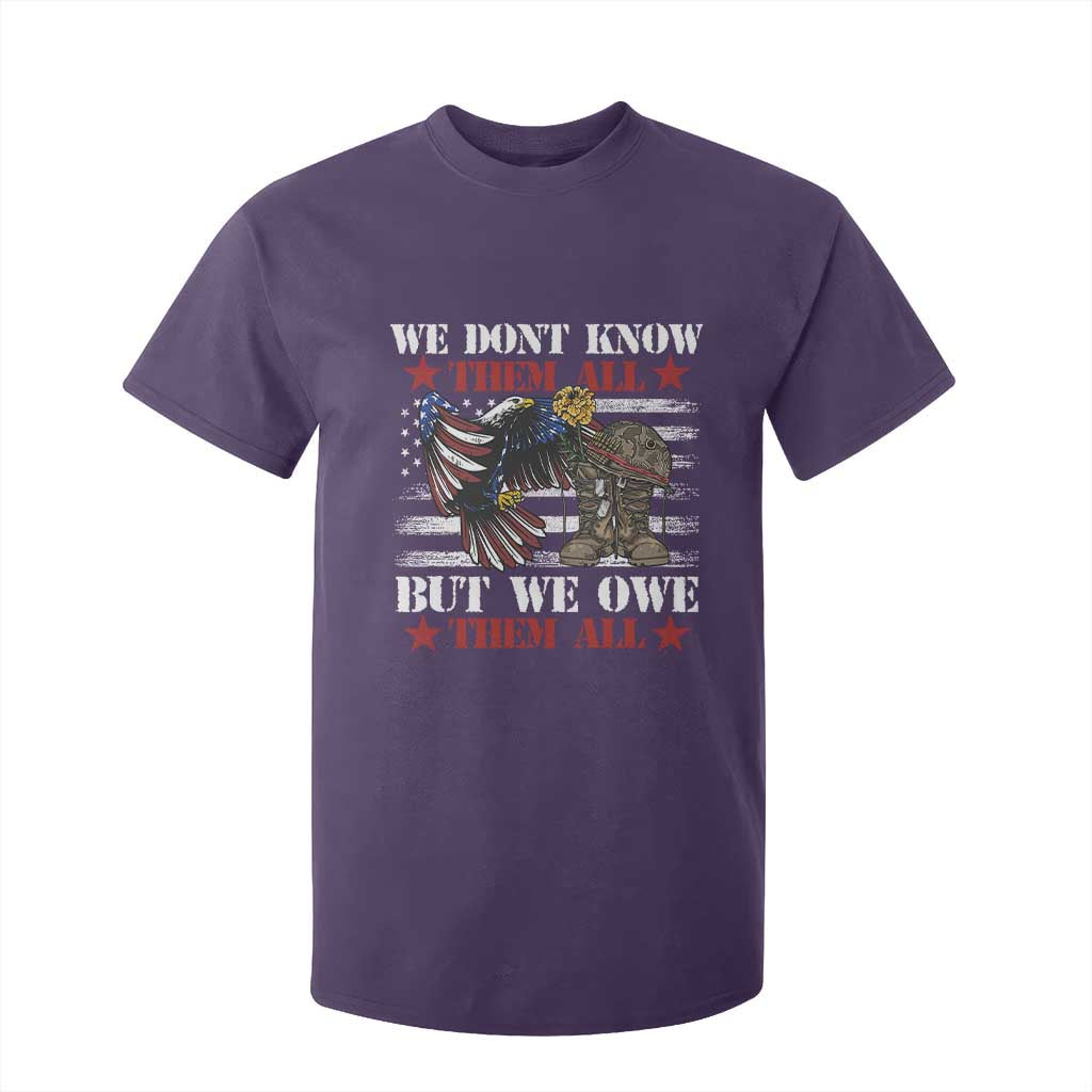 Patriotic Memorial Day T Shirt For Kid We Don't Know Them All But We Owe Them All TS02 Purple Print Your Wear
