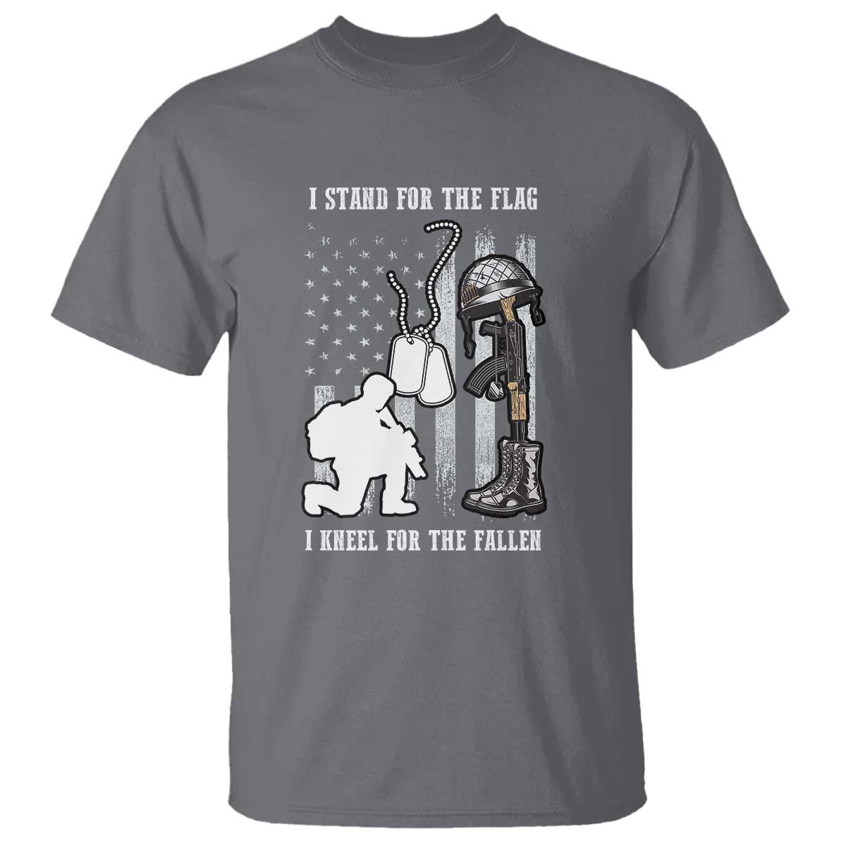 Patriotic Memorial Day T Shirt We Stand For the Flag We Kneel For The Fallen US Patriots TS02 Charcoal Print Your Wear