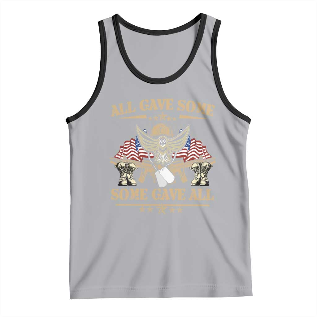 Patriotic Memorial Day Tank Top All Gave Some Some Gave All Veterans Memorials Day US Flag TS02 Athletic Heather Black Print Your Wear