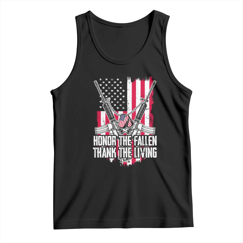 Patriotic Memorial Day Tank Top Honor The Fallen Thank The Living Memorial Day Veterans Day TS02 Black Print Your Wear