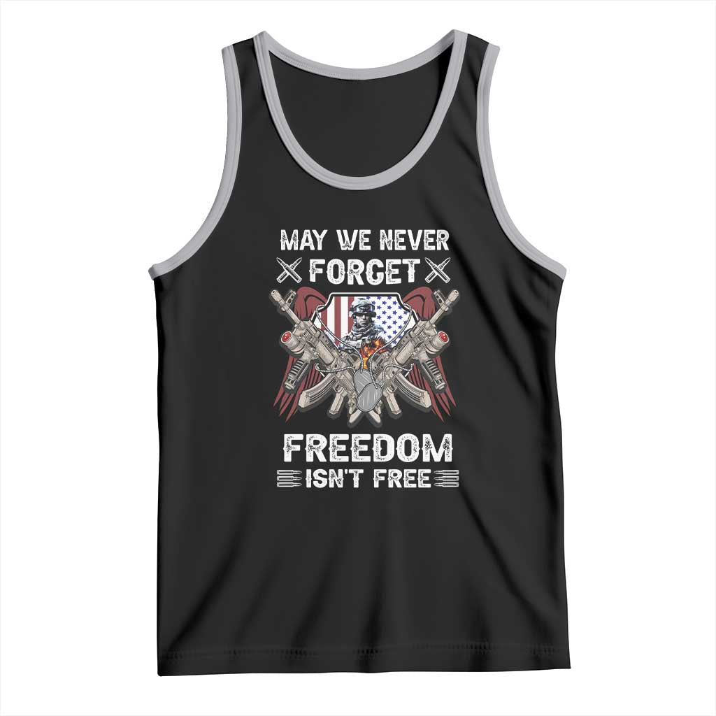 Patriotic Memorial Day Tank Top May We Never Forget Freedom Is Not Free TS02 Black Athletic Heather Print Your Wear
