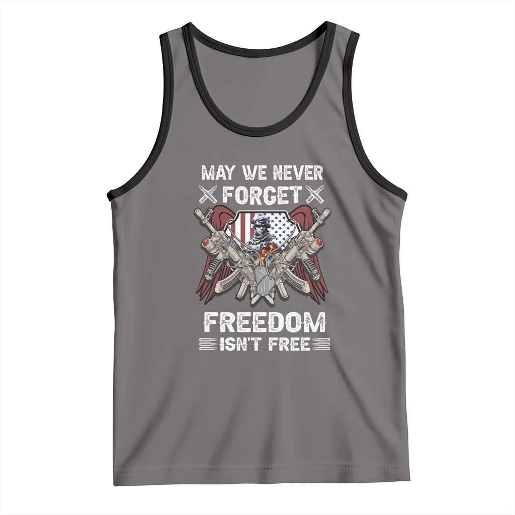 Patriotic Memorial Day Tank Top May We Never Forget Freedom Is Not Free TS02 Deep Heather Black Print Your Wear