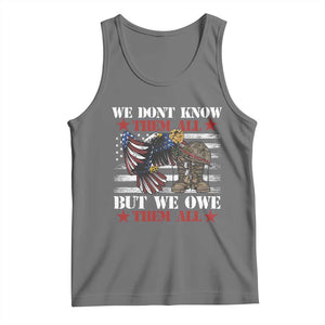 Patriotic Memorial Day Tank Top We Don't Know Them All But We Owe Them All TS02 Black Heather Print Your Wear
