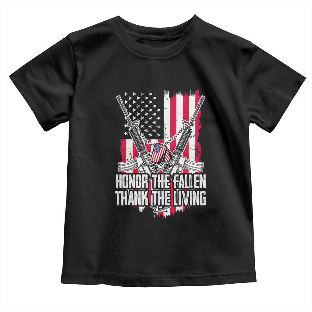 Patriotic Memorial Day Toddler T Shirt Honor The Fallen Thank The Living Memorial Day Veterans Day TS02 Black Print Your Wear
