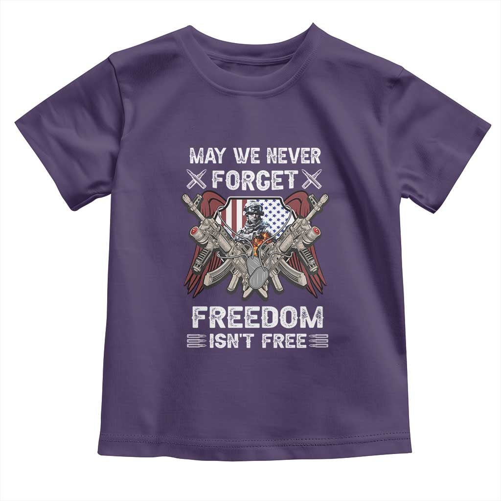 Patriotic Memorial Day Toddler T Shirt May We Never Forget Freedom Is Not Free TS02 Purple Print Your Wear