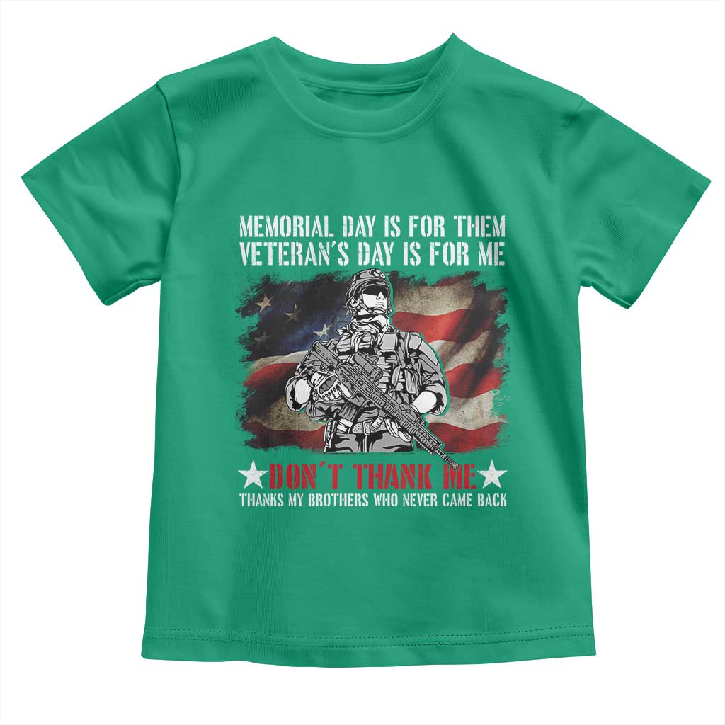 Patriotic Memorial Day Toddler T Shirt Remember Our Heroes Veterans Brothers American Flag TS02 Irish Green Print Your Wear