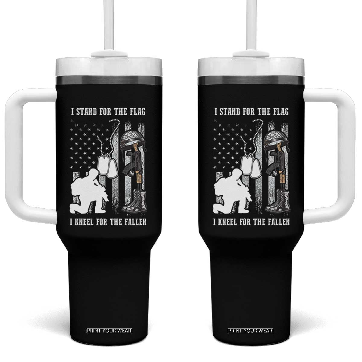 Patriotic Memorial Day Tumbler With Handle We Stand For the Flag We Kneel For The Fallen US Patriots TS02 One Size: 40 oz Black Print Your Wear