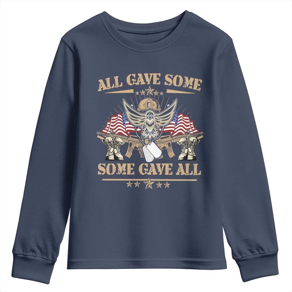 Patriotic Memorial Day Youth Sweatshirt All Gave Some Some Gave All Veterans Memorials Day US Flag TS02 Navy Print Your Wear