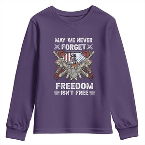 Patriotic Memorial Day Youth Sweatshirt May We Never Forget Freedom Is Not Free TS02 Purple Print Your Wear