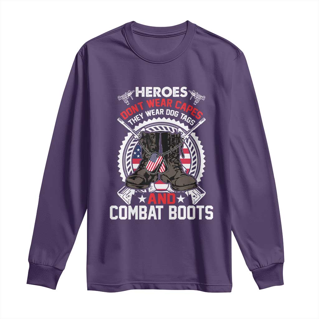 Patriotic Military Veteran Long Sleeve Shirt Heroes Don't Wear Capes They Wear Dog Tags And Combat Boots TS02 Purple Print Your Wear