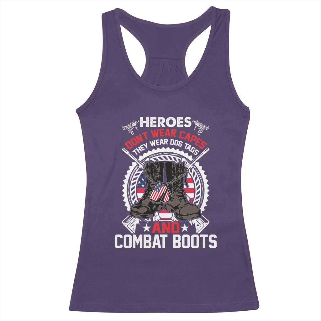 Patriotic Military Veteran Racerback Tank Top Heroes Don't Wear Capes They Wear Dog Tags And Combat Boots TS02 Purple Print Your Wear