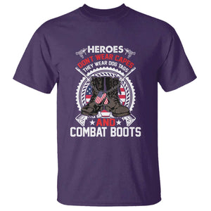 Patriotic Military Veteran T Shirt Heroes Don't Wear Capes They Wear Dog Tags And Combat Boots TS02 Purple Print Your Wear