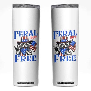 Patriotic Raccoon 4th of July Skinny Tumbler Feral But Free USA Flag TS10 White Print Your Wear