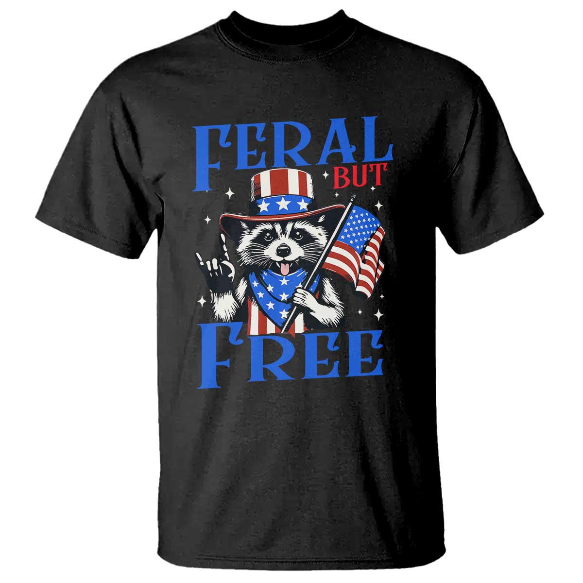 Patriotic Raccoon 4th of July T Shirt Feral But Free USA Flag TS10 Black Print Your Wear