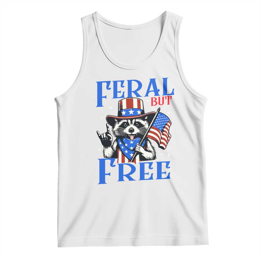Patriotic Raccoon 4th of July Tank Top Feral But Free USA Flag TS10 White Print Your Wear