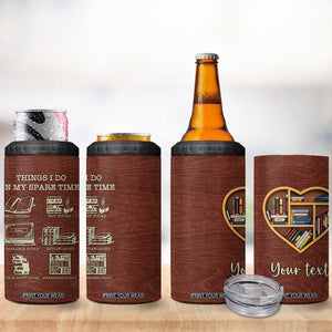 Personalized Book Lover 4 in 1 Can Cooler Tumbler with Things I Do In My Spare Time Theme TS04 Print Your Wear