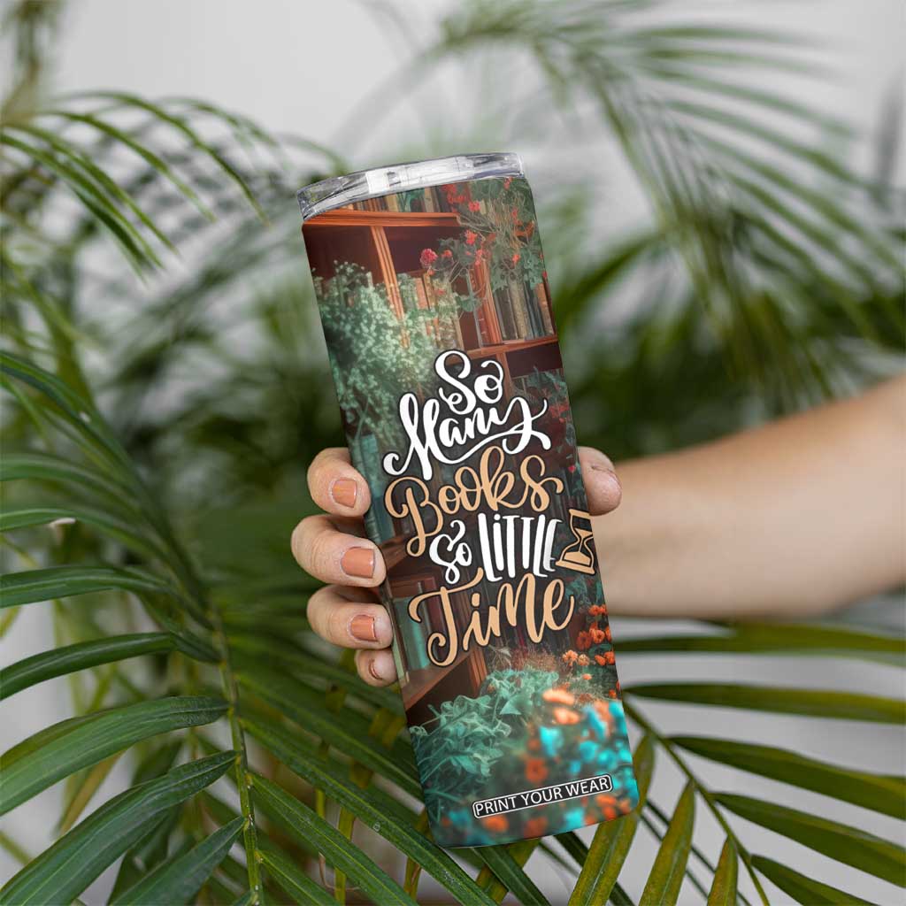 Personalized Book Skinny Tumbler Quote So Many Books So Little Time Design TS04 Print Your Wear