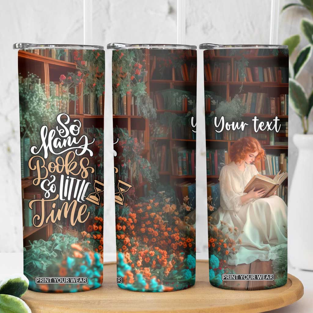 Personalized Book Skinny Tumbler Quote So Many Books So Little Time Design TS04 Print Your Wear