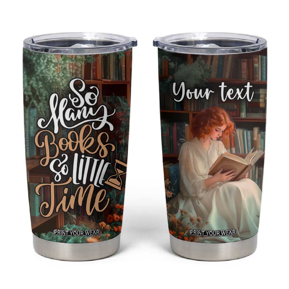 Personalized Book Tumbler Cup Quote So Many Books So Little Time Design TS04 Multicolor Print Your Wear