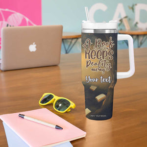 Personalized Book Tumbler With Handle Quote A Book A Day Keeps Reality Away Design TS04 Print Your Wear
