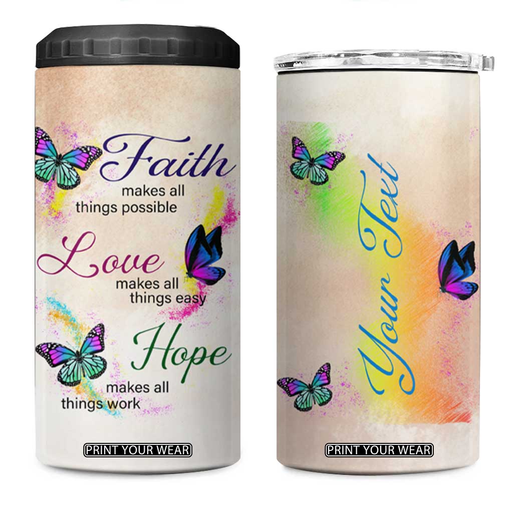 Personalized Butterfly 4 in 1 Can Cooler Tumbler with Faith Theme and Uplifting Quote TS04 One Size: 16 oz Multicolor Print Your Wear