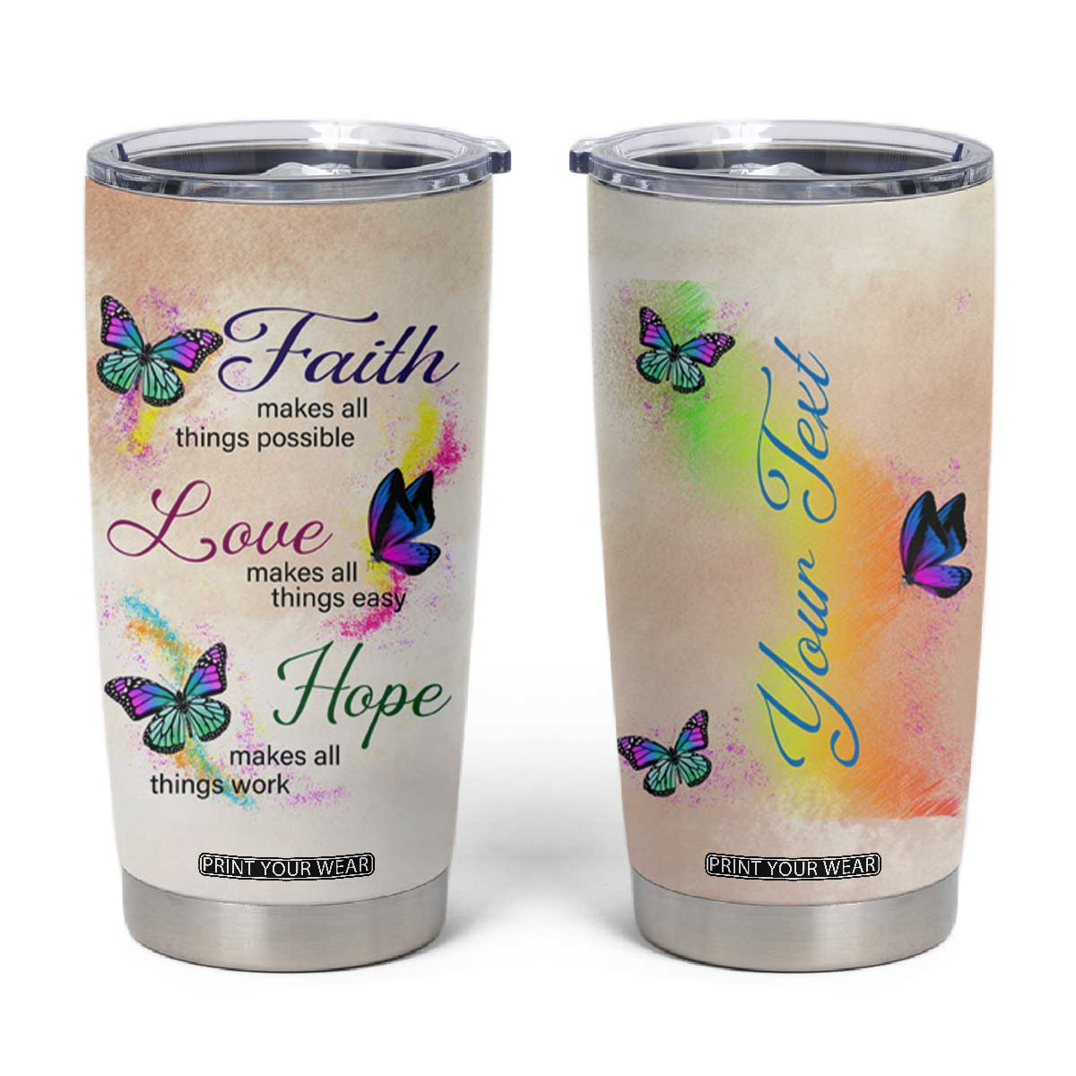 Personalized Butterfly Tumbler Cup with Faith Theme and Uplifting Quote TS04 Multicolor Print Your Wear