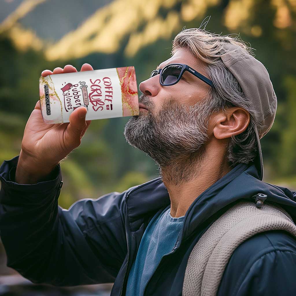 Personalized Coffee 4 in 1 Can Cooler Tumbler Scrubs Rubber Gloves Nurse Quote Design TS04 Print Your Wear