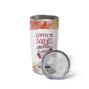 Personalized Coffee Tumbler Cup Scrubs Rubber Gloves Nurse Quote Design TS04 Print Your Wear