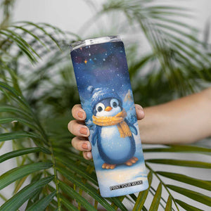 Personalized Cold Penguin Skinny Tumbler with Winter Expression Design TS04 Print Your Wear