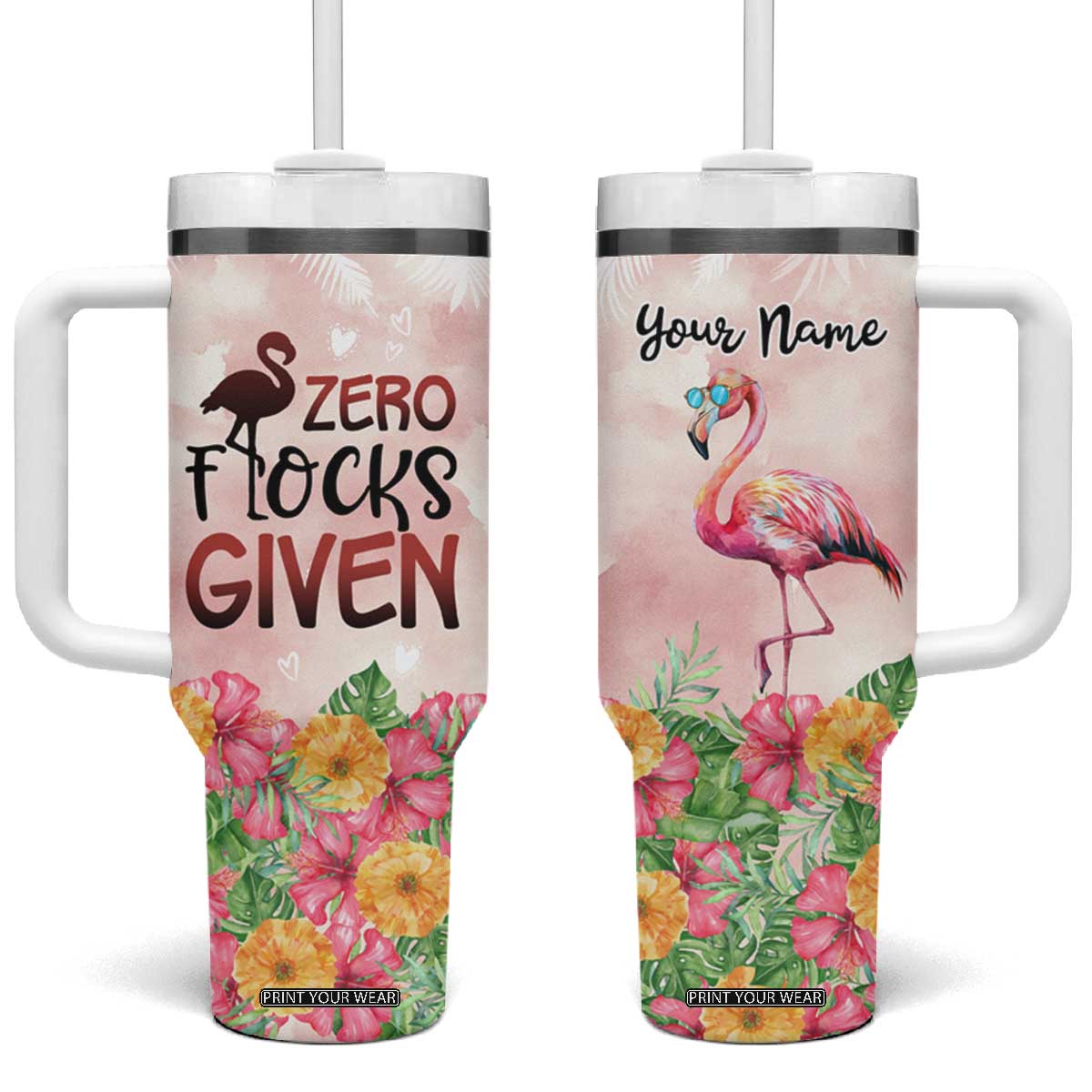 Personalized Flamingo Tumbler With Handle with Zero Flocks Given Bold Theme TS04 One Size: 40 oz Multicolor Print Your Wear