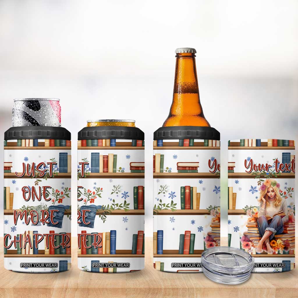 Personalized Girl 4 in 1 Can Cooler Tumbler with Books and Just One More Chapter Quote TS04 Print Your Wear