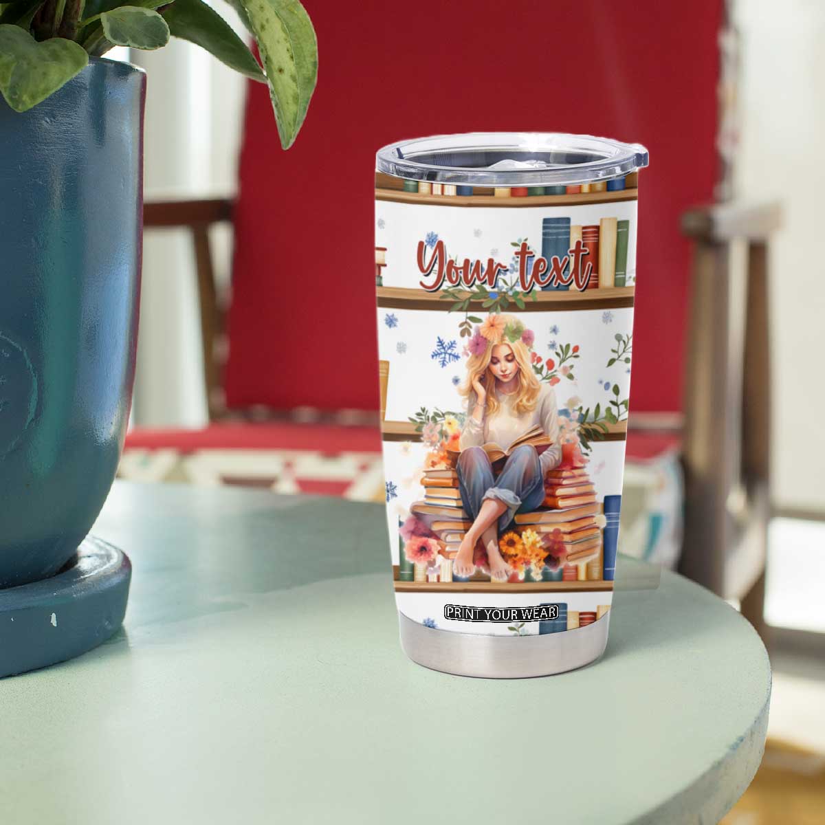 Personalized Girl Tumbler Cup with Books and Just One More Chapter Quote TS04 Print Your Wear