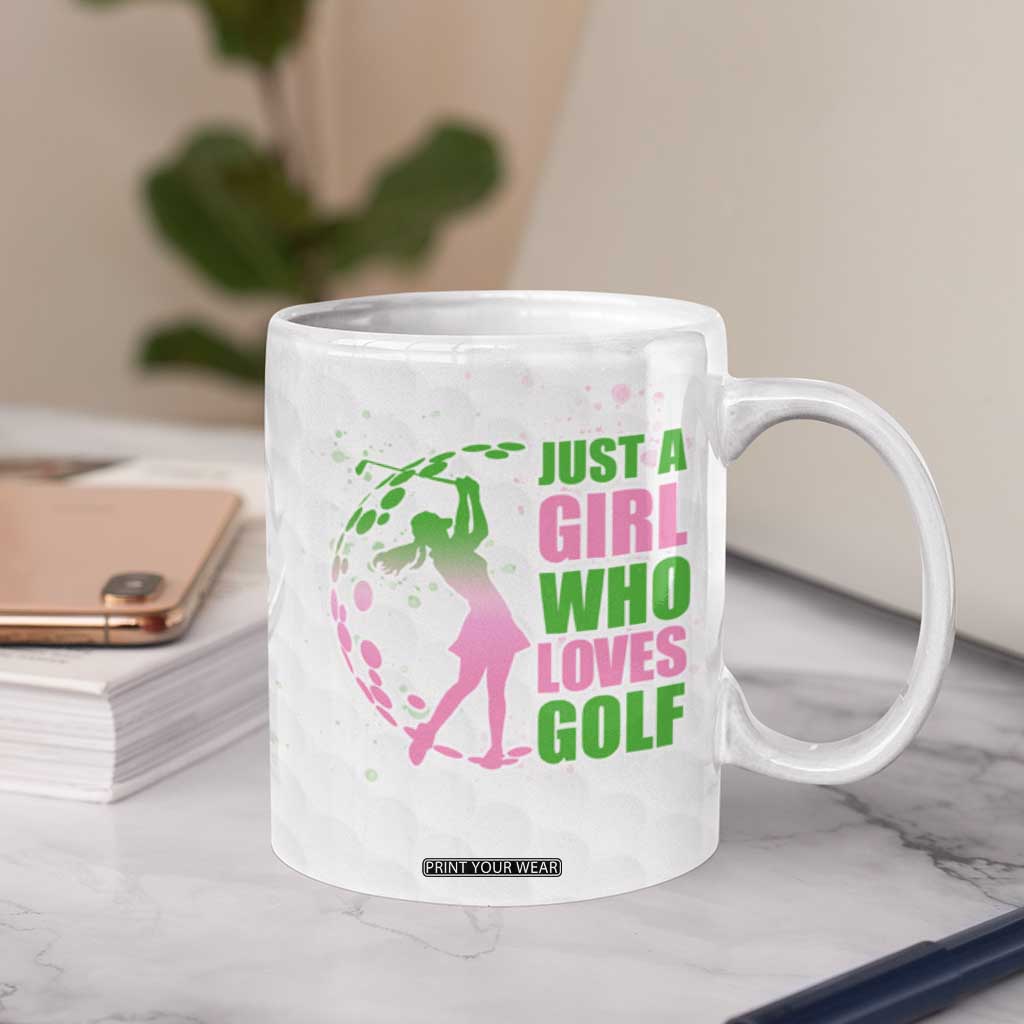 Personalized Golf Player Coffee Mug Custom Name Just A Girl Who Loves Golf TB09 Print Your Wear