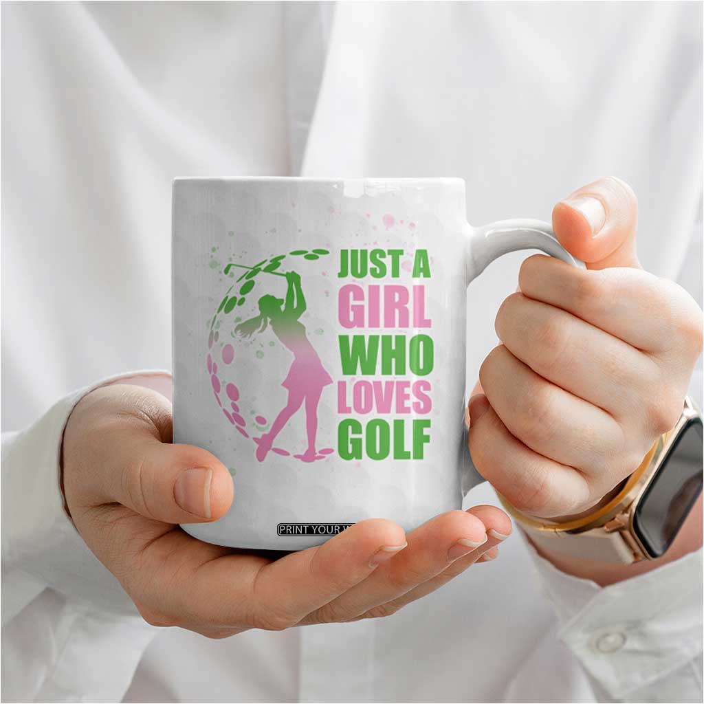 Personalized Golf Player Coffee Mug Custom Name Just A Girl Who Loves Golf TB09 Print Your Wear