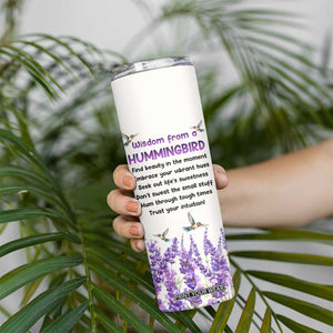 Personalized Hummingbird Skinny Tumbler with Wisdom From A Hummingbird Quote TS04 Print Your Wear
