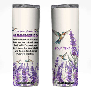 Personalized Hummingbird Skinny Tumbler with Wisdom From A Hummingbird Quote TS04 Multicolor Print Your Wear