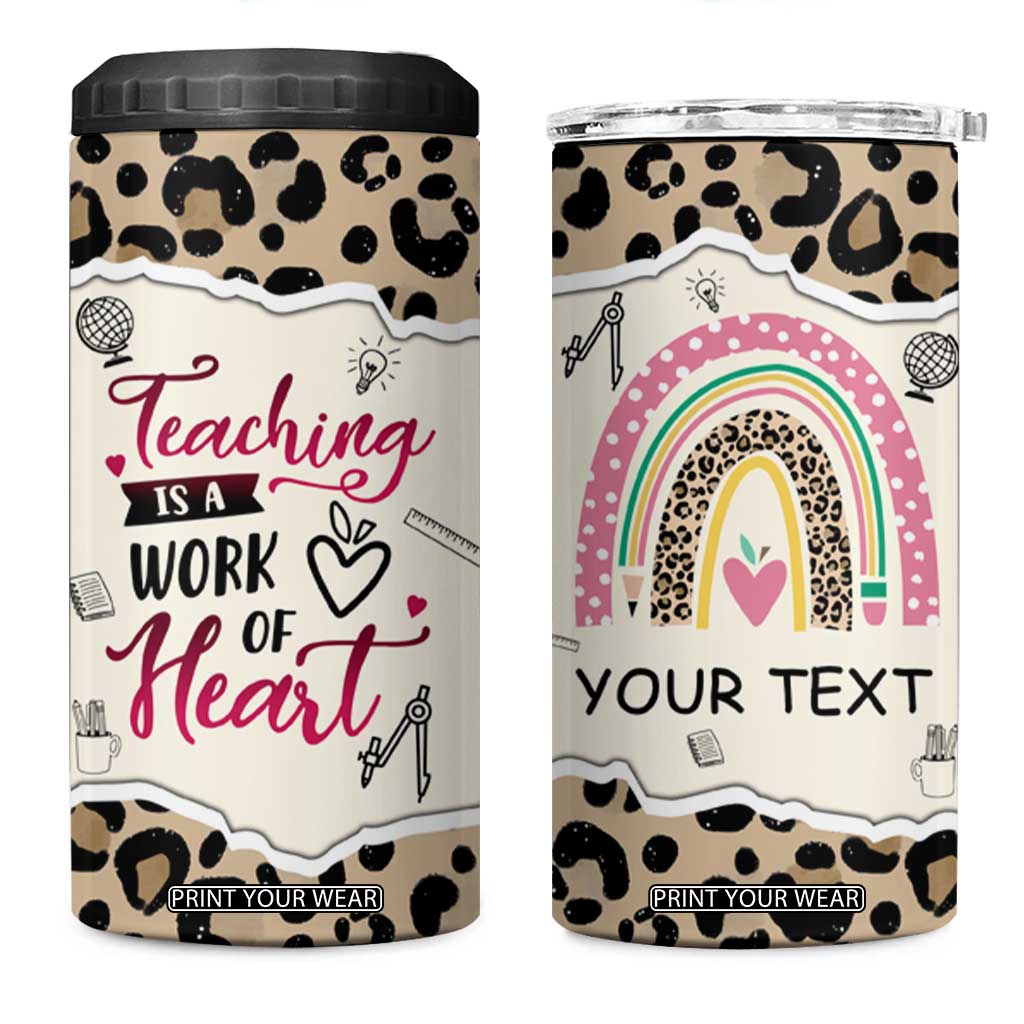 Personalized Inspirational Teacher Quote 4 in 1 Can Cooler Tumbler Teaching Is A Work Of Heart TS04 One Size: 16 oz Multicolor Print Your Wear