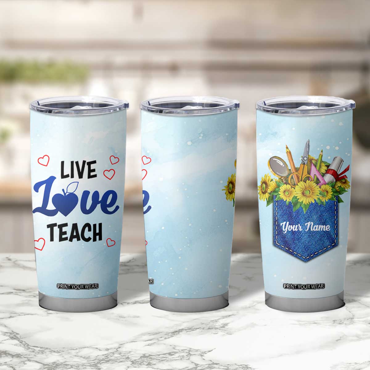 Personalized Live Love Teach Tumbler Cup Inspirational Teacher Design TS04 Print Your Wear