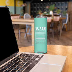 Personalized Nurse Skinny Tumbler Nutrition Facts Uniform Design TS04 Print Your Wear