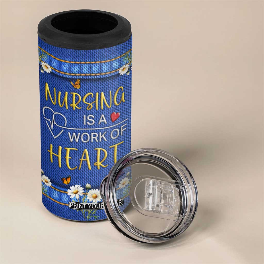 Personalized Nursing 4 in 1 Can Cooler Tumbler Quote Nursing Is A Work Of Heart Typography TS04 Print Your Wear