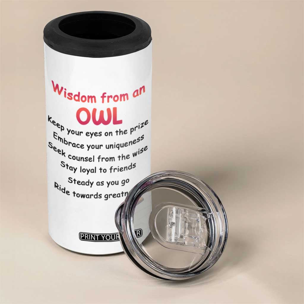 Personalized Owl 4 in 1 Can Cooler Tumbler with Wisdom From An Owl Quote TS04 Print Your Wear