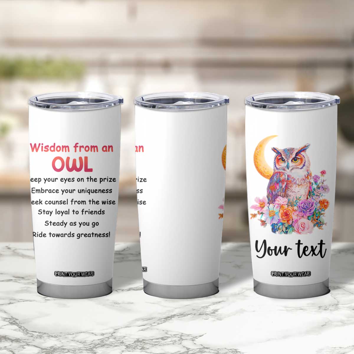 Personalized Owl Tumbler Cup with Wisdom From An Owl Quote TS04 Print Your Wear