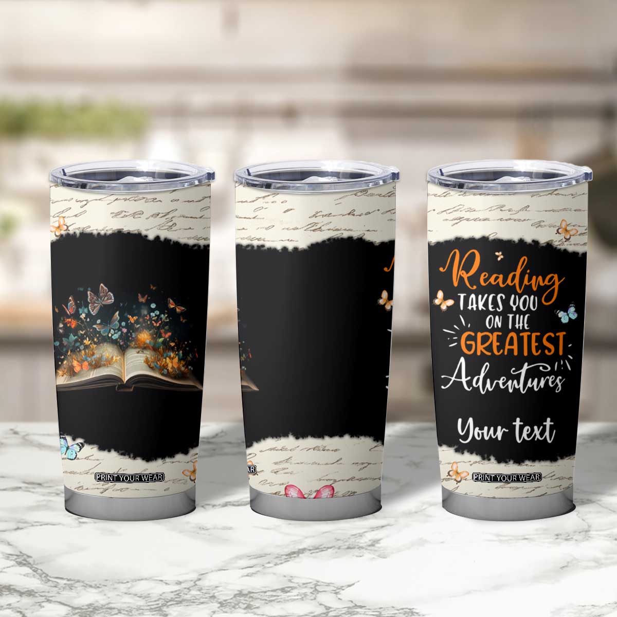 Personalized Reading Tumbler Cup Quote Takes You On The Greatest Adventures Design TS04 Print Your Wear