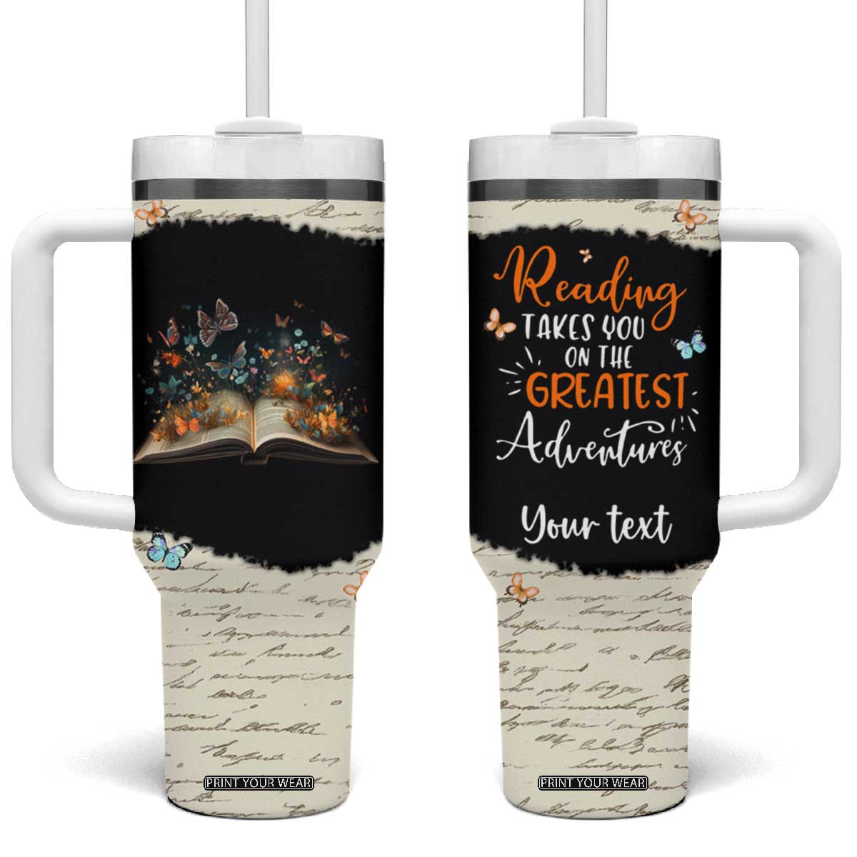Personalized Reading Tumbler With Handle Quote Takes You On The Greatest Adventures Design TS04 One Size: 40 oz Multicolor Print Your Wear