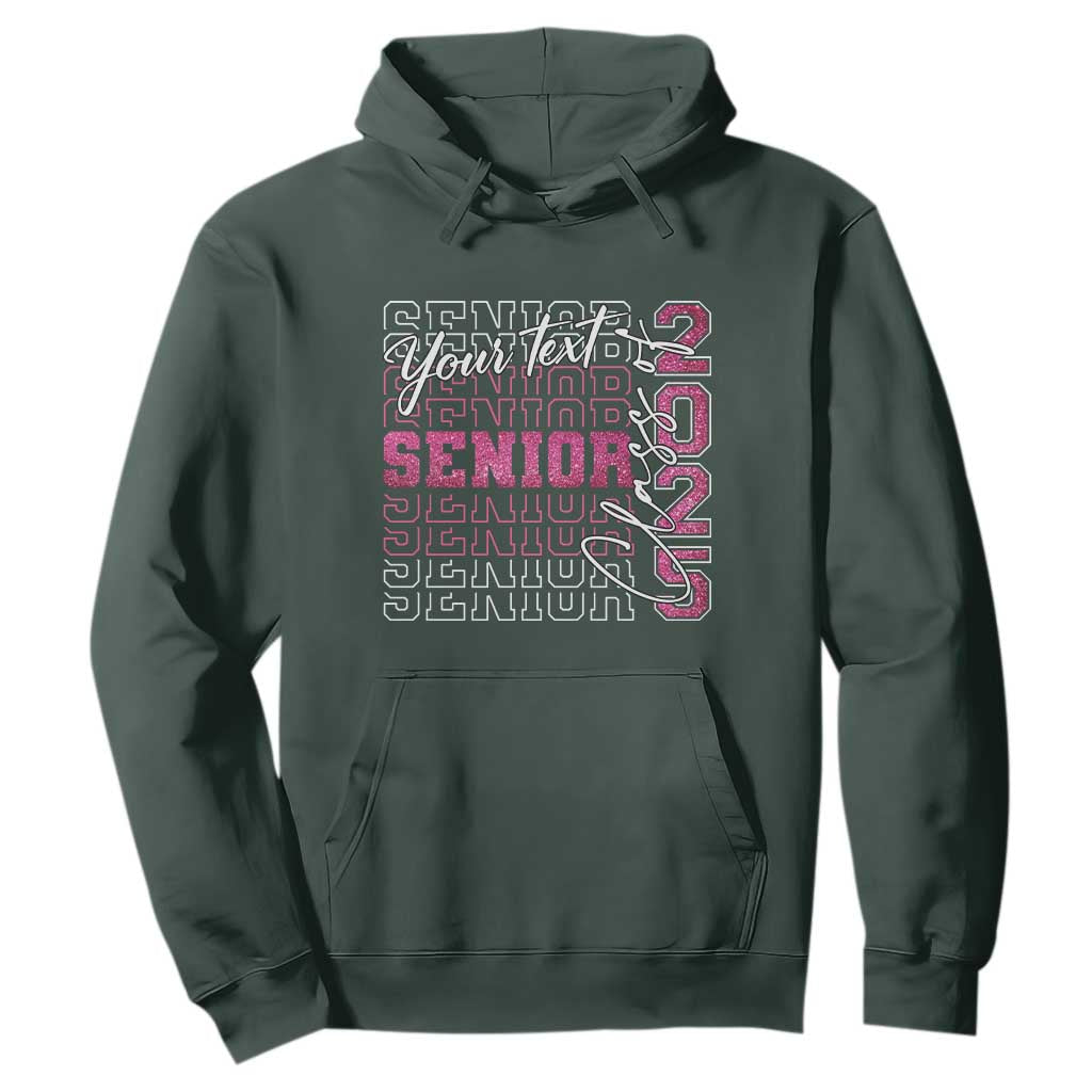 Personalized Senior 2025 Hoodie Custom Text Class Of 2025 Graduation Glitter Print TS11 Dark Forest Green Print Your Wear