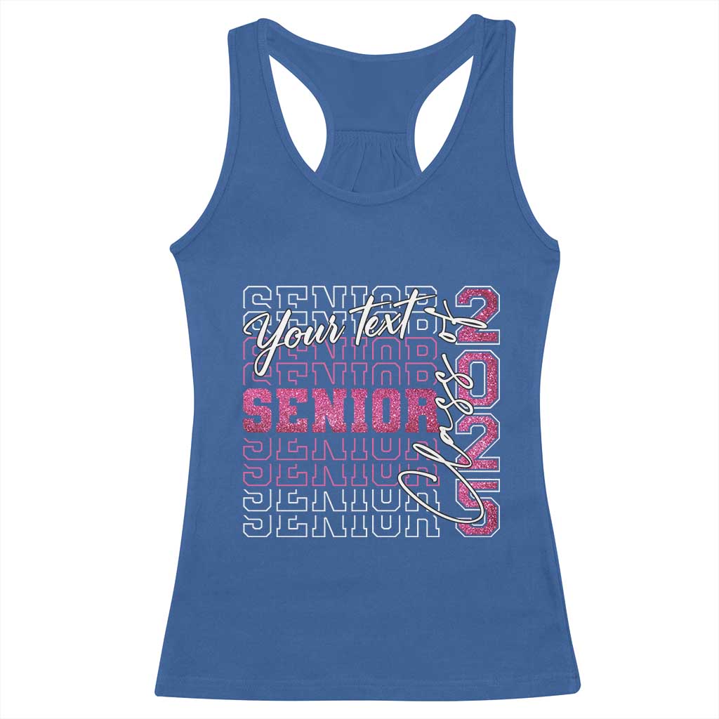 Personalized Senior 2025 Racerback Tank Top Custom Text Class Of 2025 Graduation Glitter Print TS11 Royal Blue Print Your Wear